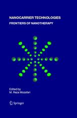 Nanocarrier Technologies Frontiers Of Nanotherapy 1st Edition M Reza Mozafari Auth