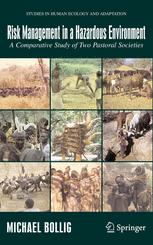 Risk Management In A Hazardous Environment A Comparative Study Of Two Pastoral Societies 1st Edition Michael Bollig Auth