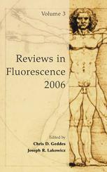 Reviews In Fluorescence 2006 1st Edition Robert M Clegg Auth