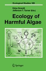 Ecology Of Harmful Algae E Granli J T Turner Auth Prof Dr Edna Granli