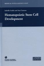 Hematopoietic Stem Cell Development 1st Edition Isabelle Godin Phd