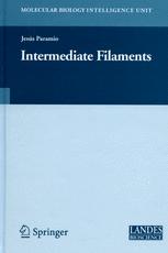 Intermediate Filaments 1st Edition Jess M Paramio Phd Auth