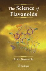 The Science Of Flavonoids 1st Edition J P J Marais B Deavours
