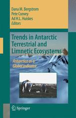 Trends In Antarctic Terrestrial And Limnetic Ecosystems Antarctica As A Global Indicator 1st Edition A H L Huiskes