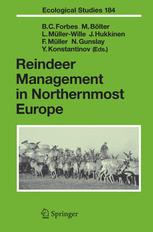 Reindeer Management In Northernmost Europe Linking Practical And Scientific Knowledge In Socialecological Systems 1st Edition Prof Dr Bruce C Forbes