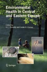 Environmental Health In Central And Eastern Europe 1st Edition Jiri Skorkovsky