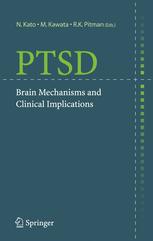 Ptsd Brain Mechanisms And Clinical Implications 1st Edition Toru Nishikawa