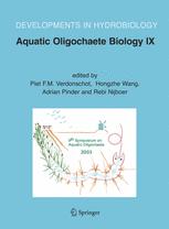 Aquatic Oligochaete Biology Ix Selected Papers From The 9th Symposium On Aquatic Oligochaeta 610 October 2003 Wageningen The Netherlands 1st Edition Mark J Wetzel Auth