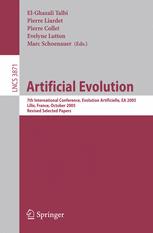 Artificial Evolution 7th International Conference Evolution Artificielle Ea 2005 Lille France October 2628 2005 Revised Selected Papers 1st Edition Denis Robilliard