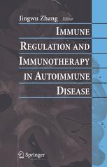Immune Regulation And Immunotherapy In Autoimmune Disease 1st Edition Ana C Anderson