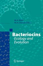 Bacteriocins Ecology And Evolution 1st Edition Prof Dr Margaret A Riley