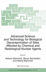 Advanced Science And Technology For Biological Decontamination Of Sites Affected By Chemical And Radiological Nuclear Agents 1st Edition M Pupeza