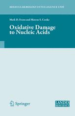 Oxidative Damage To Nucleic Acids 1st Edition Jean Cadet Thierry Douki