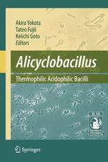 Alicyclobacillus Thermophilic Acidophilic Bacilli 1st Edition Tetsuya Sawaki Auth