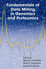 Fundamentals Of Data Mining In Genomics And Proteomics 1st Edition Daniel Berrar