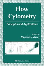 Flow Cytometry Principles And Applications 1st Edition Marion G Macey Bsc