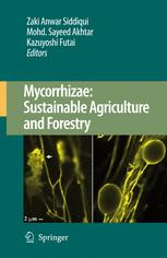 Mycorrhizae Sustainable Agriculture And Forestry 1st Edition Zaki A Siddiqui