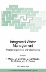 Integrated Water Management Practical Experiences And Case Studies 1st Edition Patrick Meire