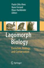 Lagomorph Biology Evolution Ecology And Conservation 1st Edition Joseph A Chapman