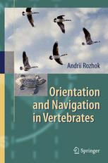 Orientation And Navigation In Vertebrates 1st Edition Andrii Rozhok Auth
