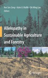 Allelopathy In Sustainable Agriculture And Forestry 1st Edition Giovanni Aliotta