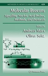 Molecular Beacons Signalling Nucleic Acid Probes Methods And Protocols 1st Edition Larry E Morrison Phd Auth