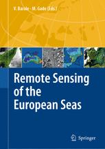 Remote Sensing Of The European Seas 1st Edition Vittorio Barale Auth
