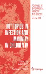 Hot Topics In Infection And Immunity In Children Iv 1st Edition Mark J Abzug Auth