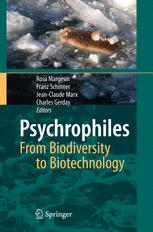 Psychrophiles From Biodiversity To Biotechnology 1st Edition Michael Kuhn Auth