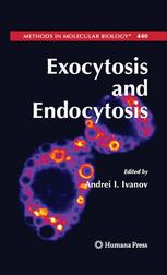 Exocytosis And Endocytosis 1st Edition Elena V Vassilieva Asma Nusrat Auth