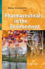 Pharmaceuticals In The Environment Sources Fate Effects And Risks 3rd Edition K Kmmerer Auth