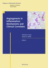 Angiogenesis In Inflammation Mechanisms And Clinical Correlates 1st Edition Paul L Mapp