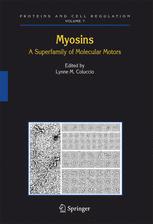 Myosins A Superfamily Of Molecular Motors 1st Edition Lynne M Coluccio Auth