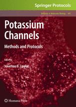 Potassium Channels Methods And Protocols 1st Edition Lezanne Ooi
