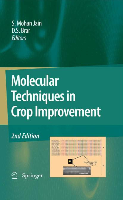 Molecular Techniques In Crop Improvement 2nd Edition 2nd S Mohan Jain