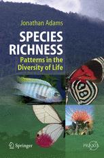 Species Richness Patterns In The Diversity Of Life 1st Edition Dr Jonathan Adams Auth