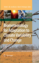 Biometeorology For Adaptation To Climate Variability And Change 1st Edition Ian Burton