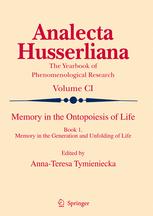 Memory In The Ontopoesis Of Life Book One Memory In The Generation And Unfolding Of Life 1st Edition Halil Turan Auth