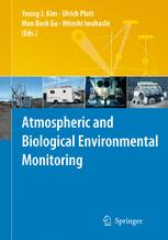 Atmospheric And Biological Environmental Monitoring 1st Edition Ulrich Platt