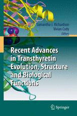 Recent Advances In Transthyretin Evolution Structure And Biological Functions 1st Edition Vivian Cody