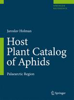 Host Plant Catalog Of Aphids Palaearctic Region Jaroslav Holman Auth