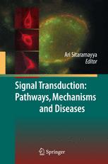 Signal Transduction Pathways Mechanisms And Diseases 1st Edition Annette Gilchrist