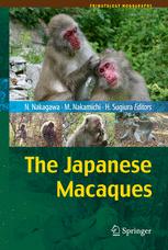 The Japanese Macaques 1st Edition Juichi Yamagiwa Auth Naofumi Nakagawa Dsc