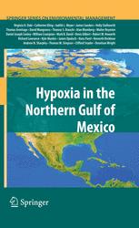Hypoxia In The Northern Gulf Of Mexico 1st Edition Virginia H Dale