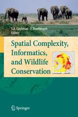Spatial Complexity Informatics And Wildlife Conservation 1st Edition Samuel A Cushman
