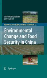 Environmental Change And Food Security In China 1st Edition Jenifer Huang Mcbeath
