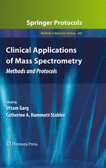 Clinical Applications Of Mass Spectrometry Methods And Protocols 1st Edition Catherine A Hammettstabler