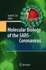 Molecular Biology Of The Sarscoronavirus 1st Edition Ilona Glowacka