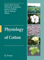 Physiology Of Cotton 1st Edition Jonathan F Wendel Curt L Brubaker