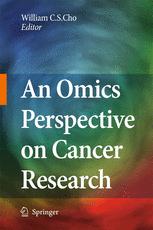 An Omics Perspective On Cancer Research 1st Edition William C S Cho Auth